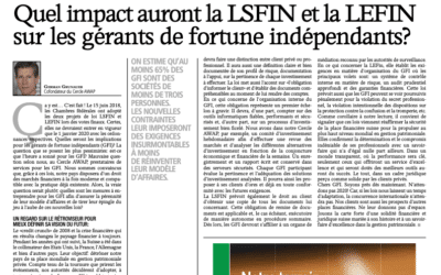 Quels impacts auront la LSFIN et la LEFIN sur les gérants de fortune indépendants?
